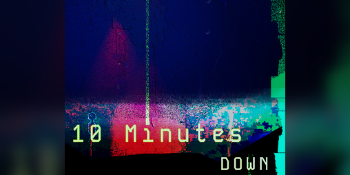 Cover image for 10 Minutes Down