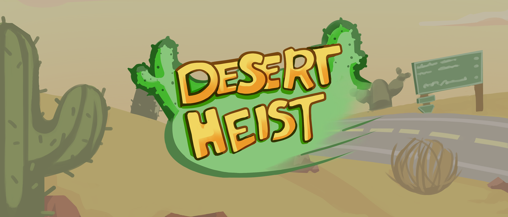 Desert Heist