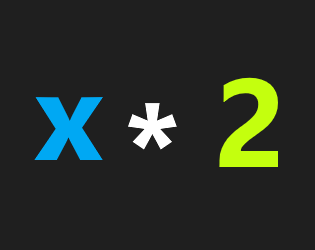 x * 2