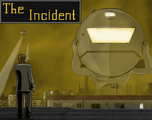 THE INCIDENT: DEMO