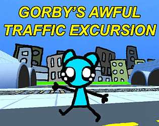 gorby's awful traffic excursion