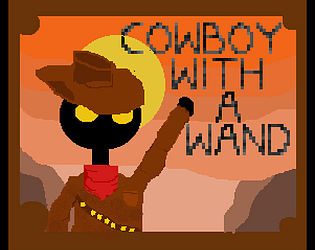 Cowboy With A Wand