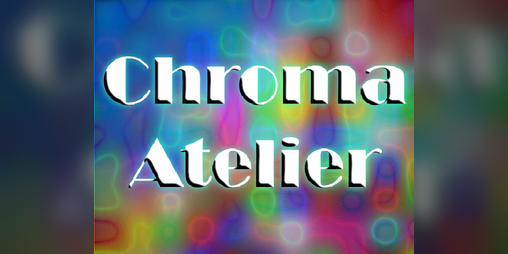Cover image for Chroma Atelier