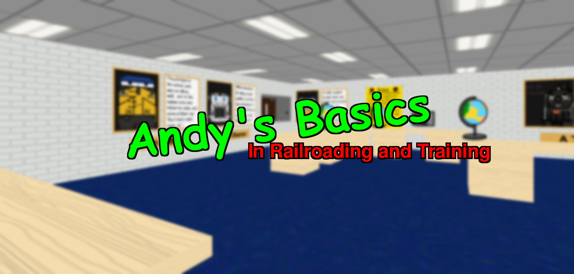 Andy's Basics In Railroading and Training (Remastered)