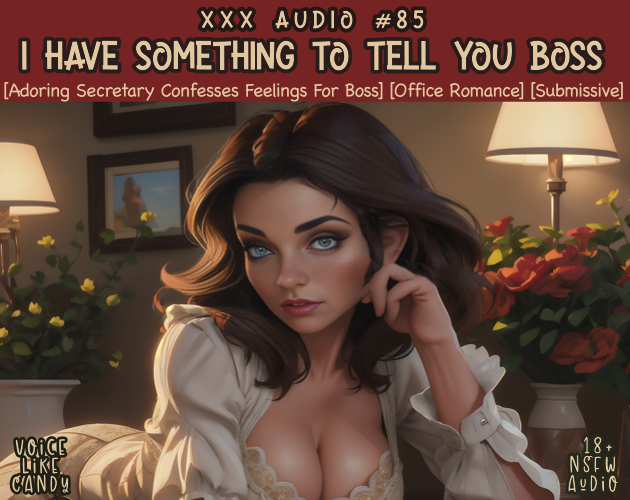 Audio #85 - I Have Something To Tell You Boss