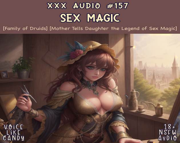 Audio #157 - Sex Magic