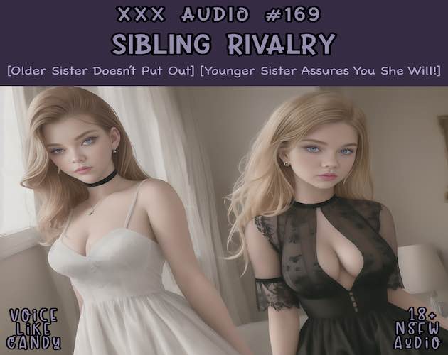 Audio #169 - Sibling Rivalry