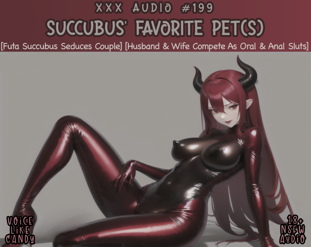 Audio #199 - Succubus' Favorite Pet(s)