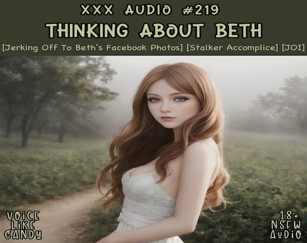 Audio #219 - Thinking About Beth