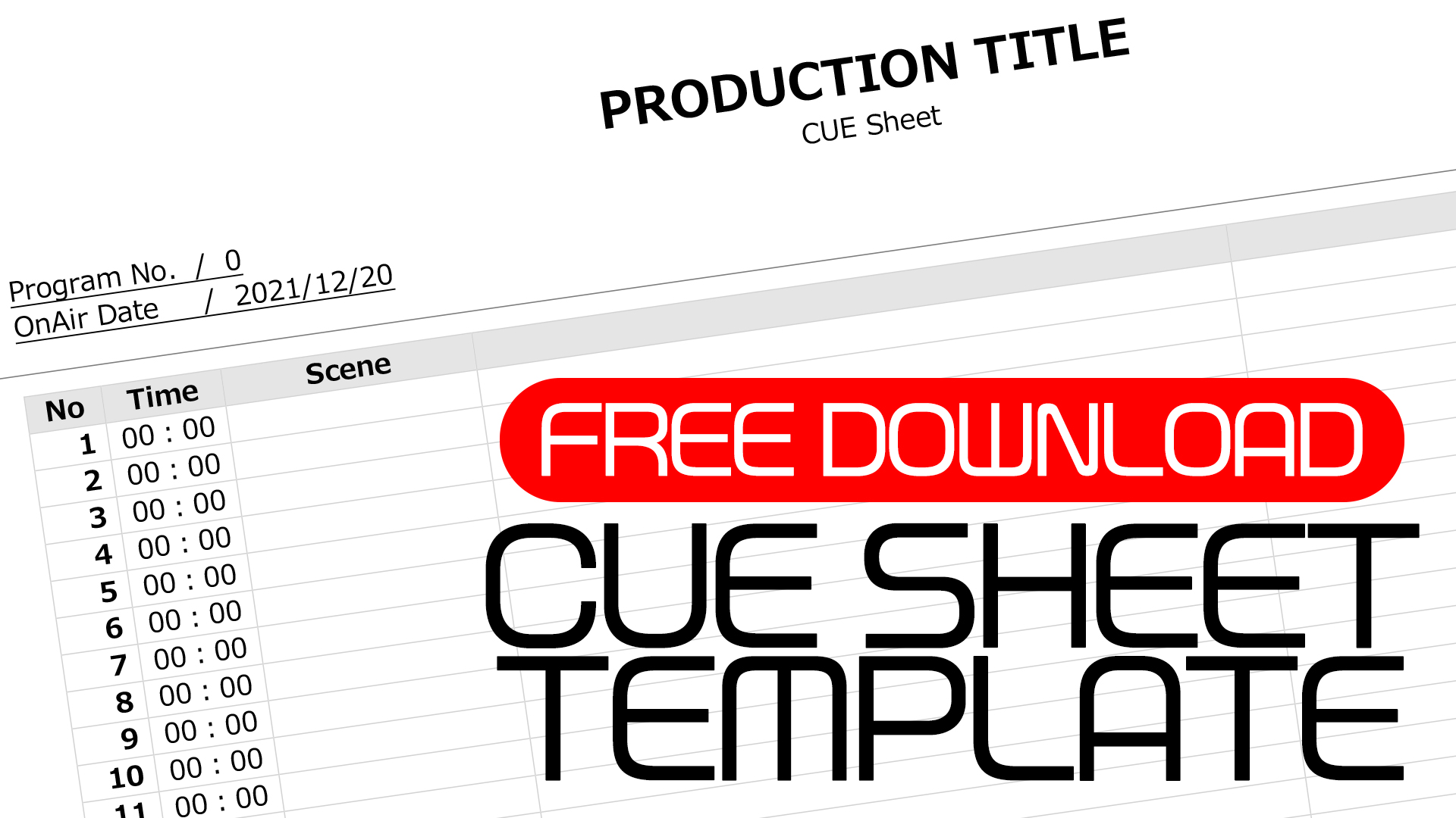 CUE SHEET TEMPLATE (キューシート)