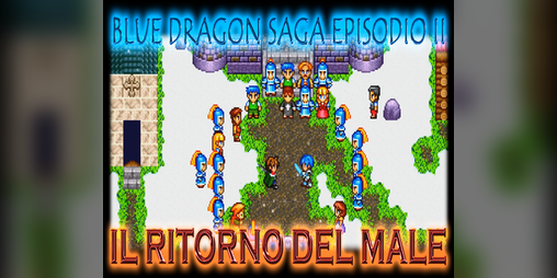 Cover image for Blue Dragon Saga Ep.2: il Ritorno del Male