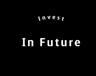 Invest in Future