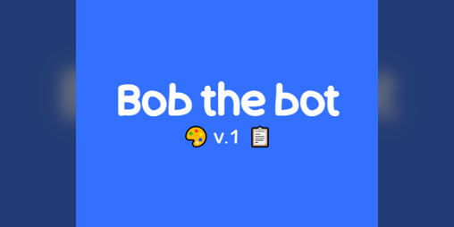 Cover image for Bob - An actual AI
