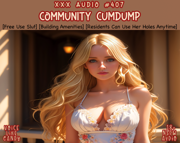 Audio #407 - The Community Cumdump
