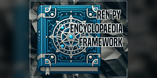 Cover image for Ren'Py Encyclopaedia Framework