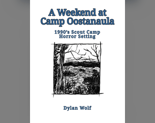 A Weekend at Camp Oostanaula  