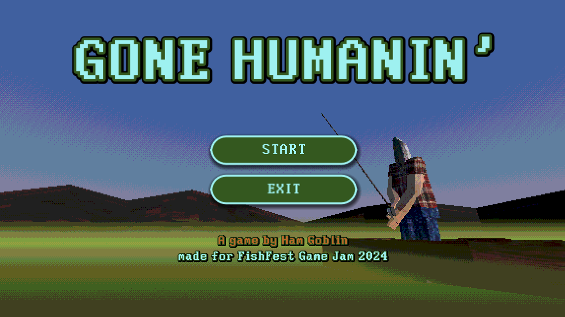 Gone Humanin'