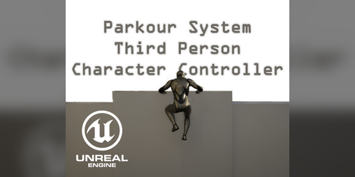 Cover image for Unreal Engine 5 Parkour System