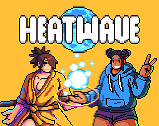 Heatwave [$5.00] [Fighting] [Windows]
