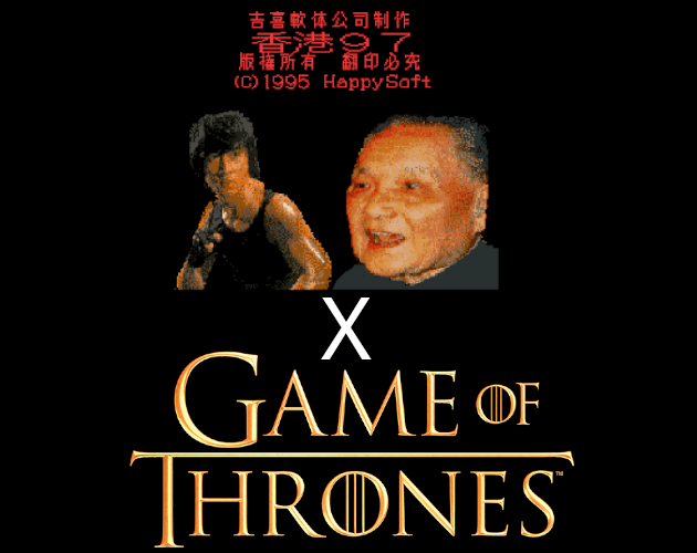 Hong Kong 97 X Game of Thrones