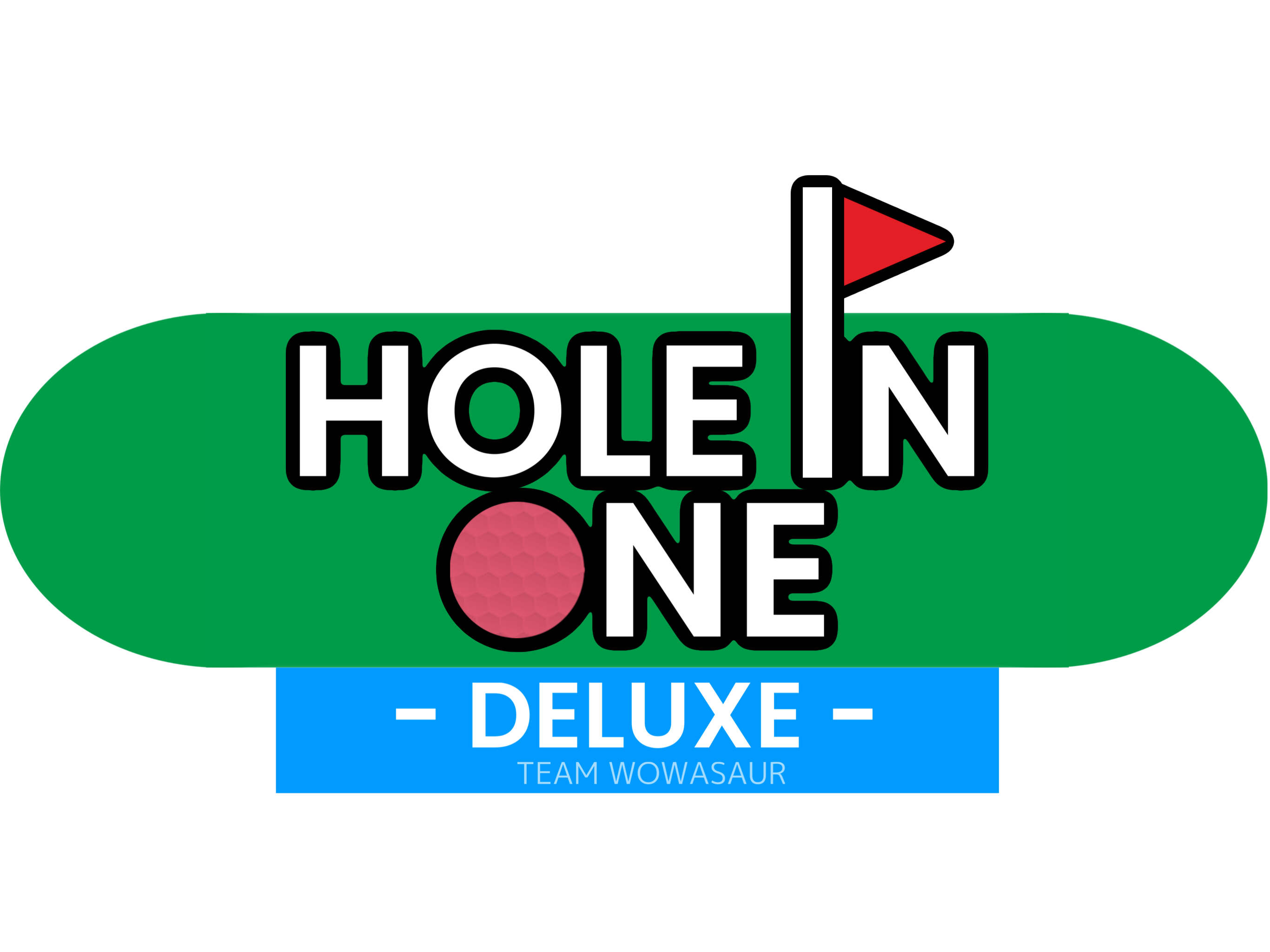Hole In One Deluxe!