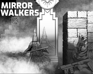 Mirror Walkers  