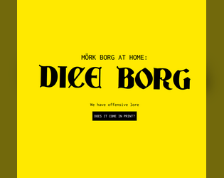 DICE BORG   - We have MÖRK BORG at home 