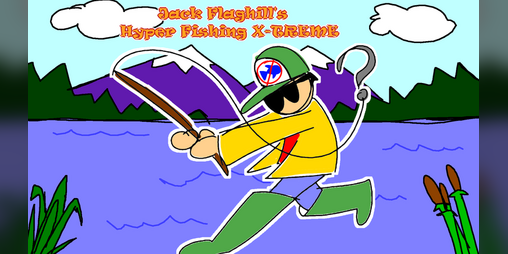 Cover image for Jack Flaghill's Hyper Fishing X-TREME