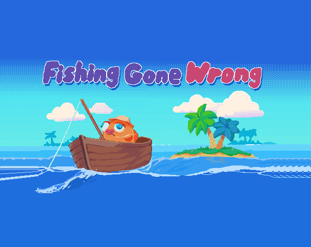 Cover image for Fishing Gone Wrong