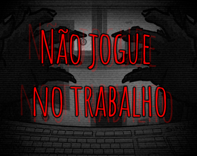 Não jogue no trabalho