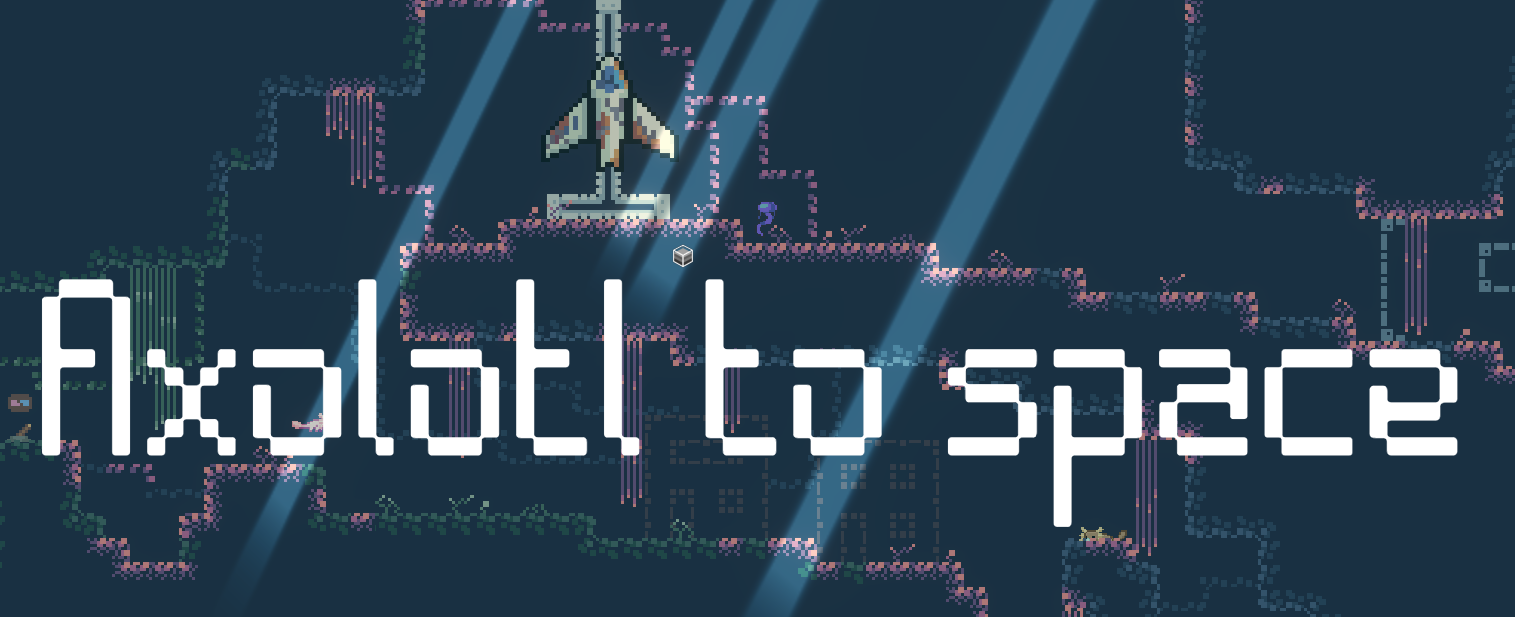 Axolotl To Space