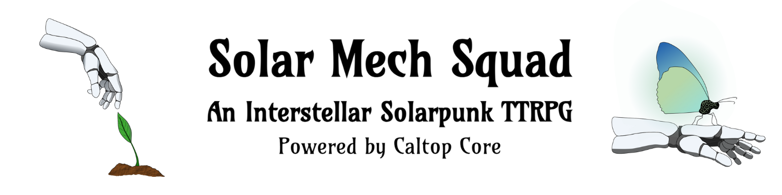 Solar Mech Squad: A Solarpunk TTRPG