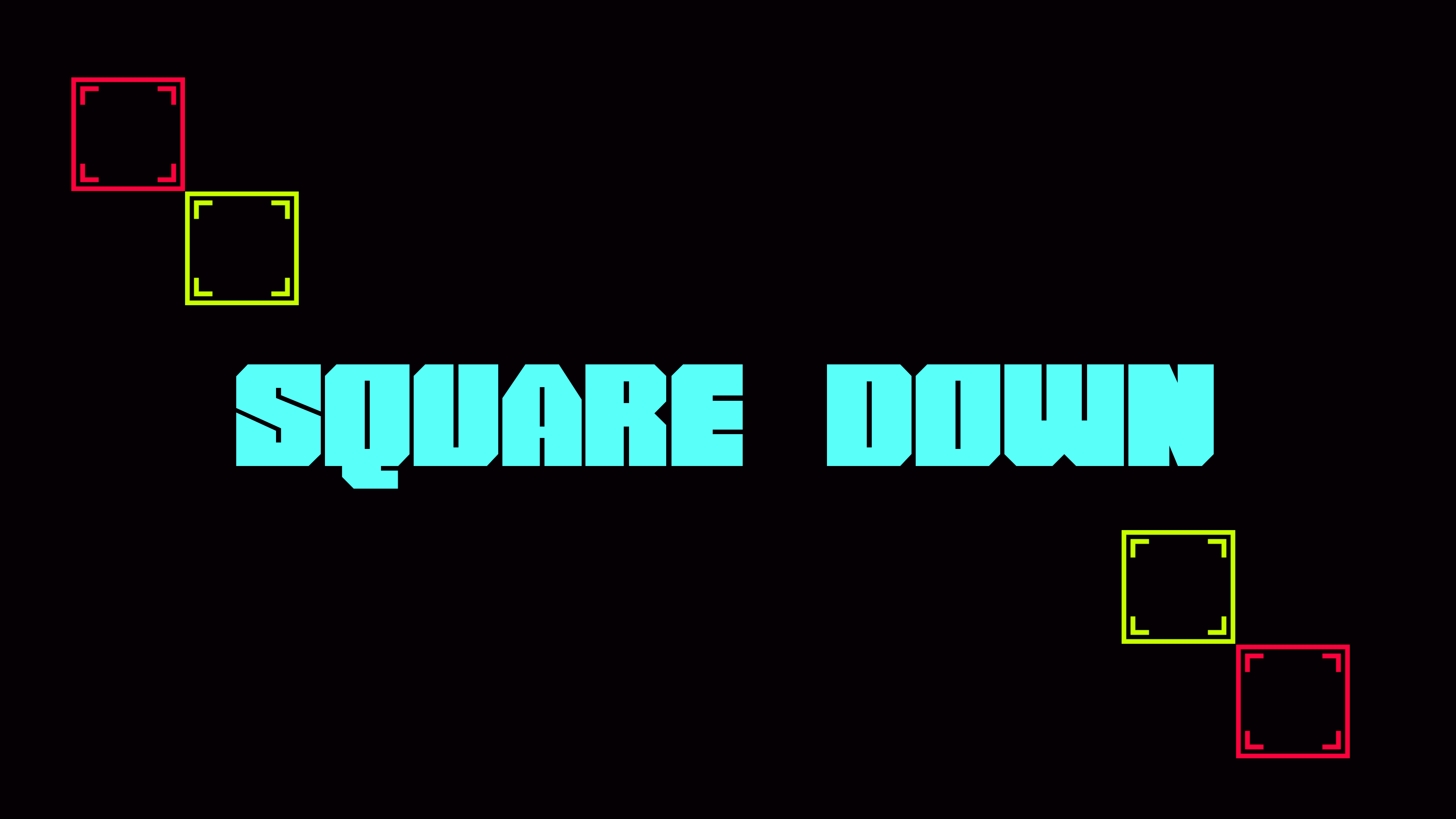 Square Down