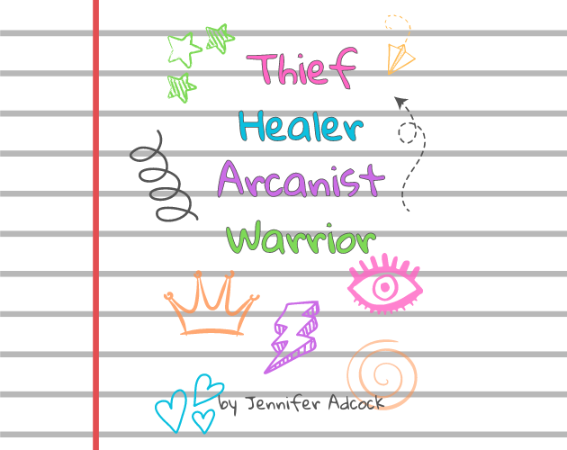 Cover image for Thief Healer Arcanist Warrior