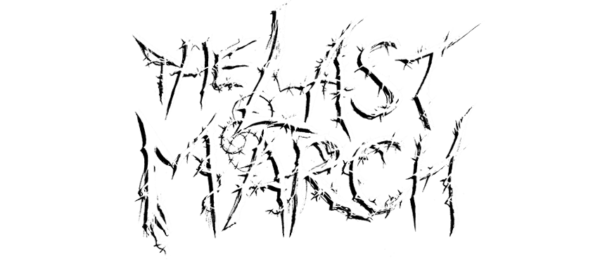 The Last March