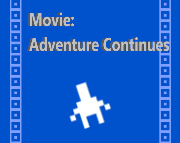 Movie: Adventure Continues