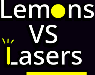 Lemons VS Lasers