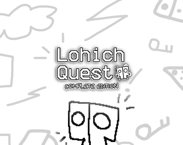 Lohich Quest : Complete Edition