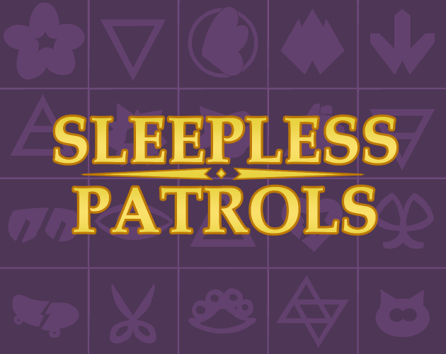 Cover image for Sleepless Patrols