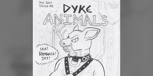 Cover image for Dyke Animals Issue #2