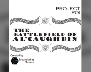 The Battlefield of Al'Caughdin - Place of Interest Project  