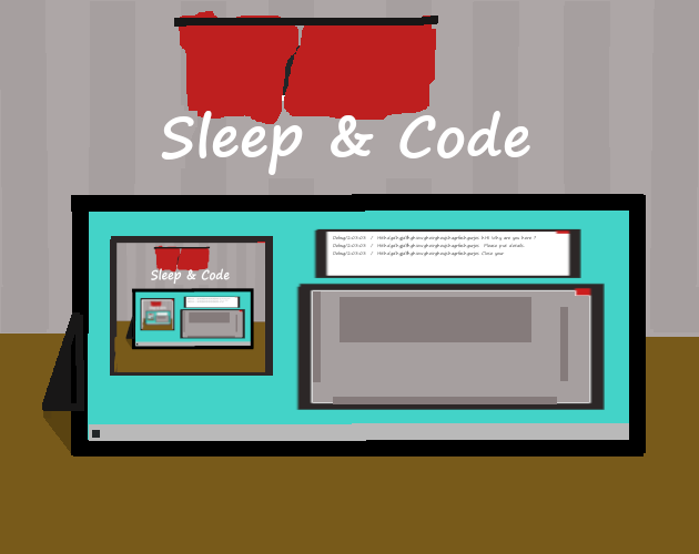 Sleep&Code by IronWolfSharp for Blackthornprod GAME JAM # 1 - itch.io