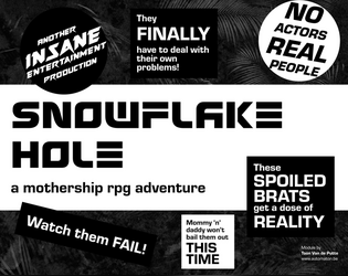 Snowflake Hole  