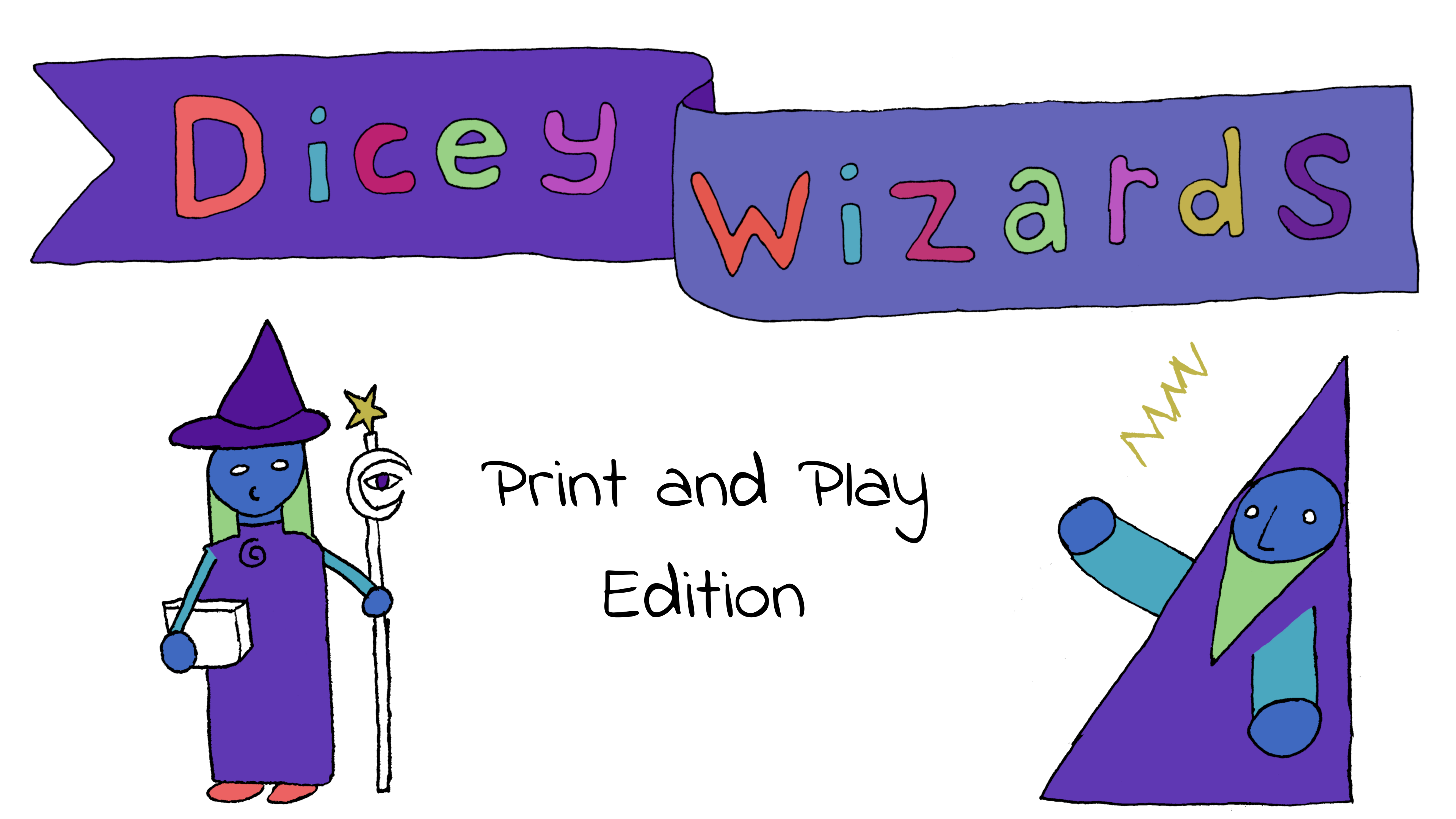 Dicey Wizards