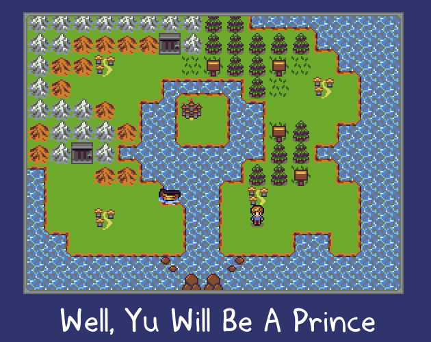 Well, Yu Will Be A Prince