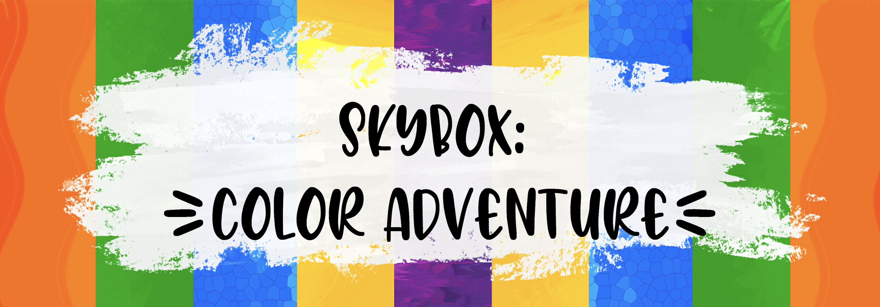 Skybox: Color Adventure