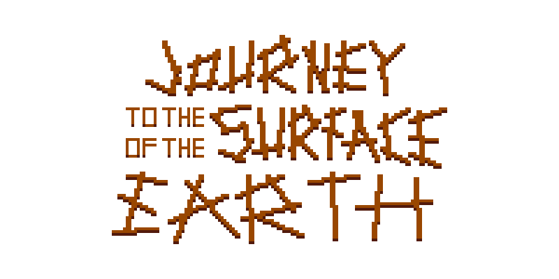 Journey to the Surface of the Earth