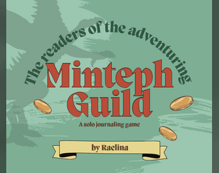 Readers of the Aventuring Minteph Guild   - A solo journaling game about reading books 
