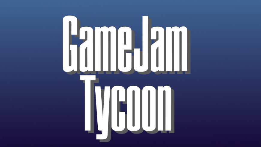GameJam Tycoon