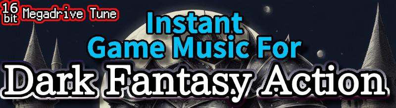 【Audio Asset】Instant Game Music For Dark Fantasy Action
